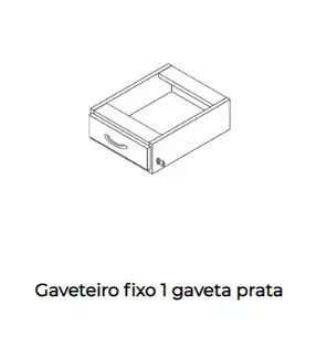 Gaveteiro fixo com 1 gaveta - Linha Prata